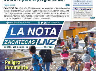 La Nota Zacatecas 4/02/22