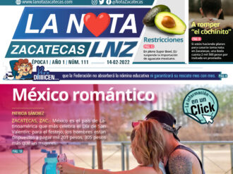 La Nota Zacatecas 14/02/22