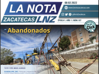 La Nota Zacatecas 8/02/22