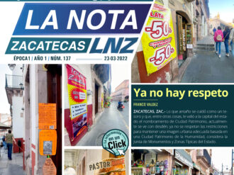 La Nota Zacatecas 23/03/22
