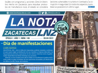 La Nota Zacatecas 5/04/22
