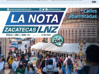 La Nota Zacatecas 12/04/22