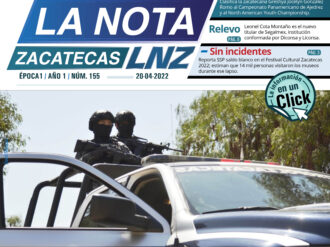 La Nota Zacatecas 20/04/22