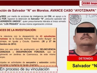 Detienen a Salvador “N” presunto operador de Guerreros Unidos vinculado con el caso Ayotzinapa