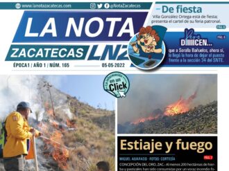 La Nota Zacatecas 5/05/22
