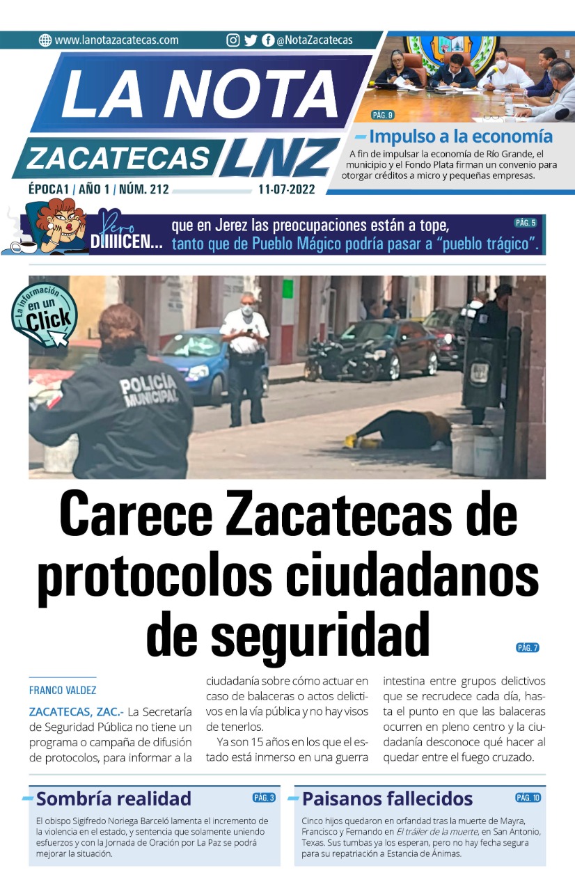 La Nota Zacatecas 11/07/22