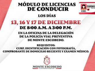 Facilitan trámite de licencias de conducir en Monte Escobedo