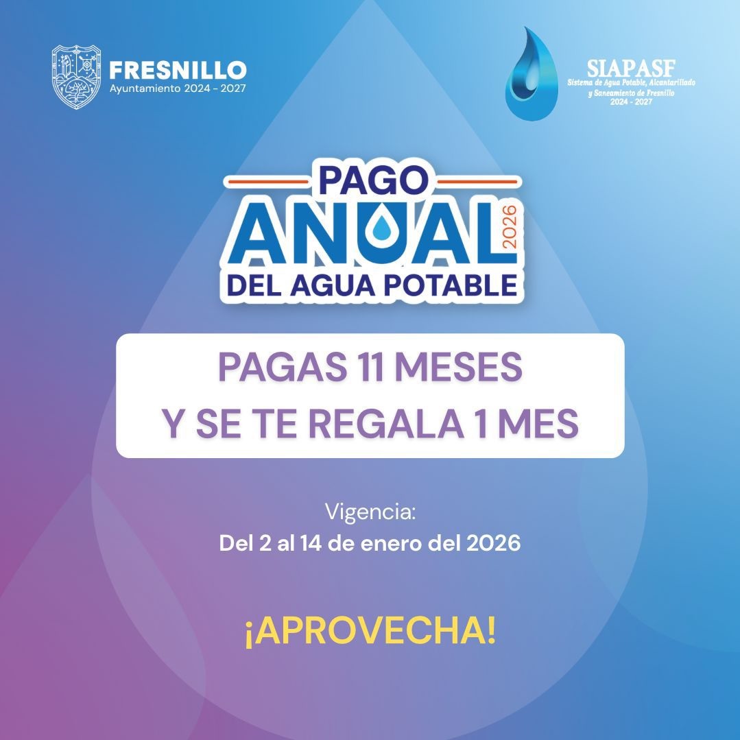 Amplían programa de pago anual de agua en Fresnillo