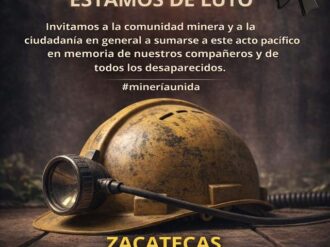 Marchará gremio minero en Zacatecas