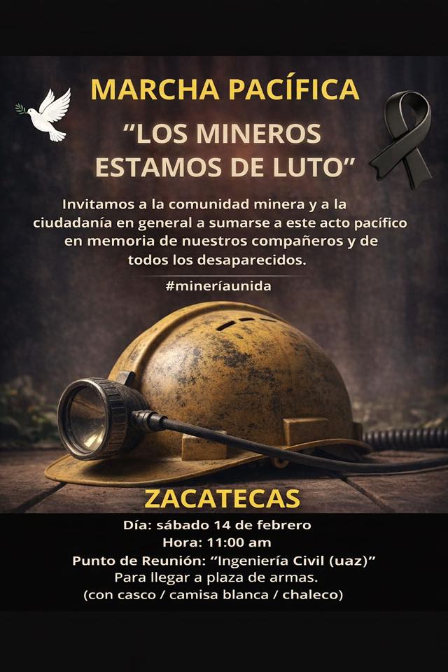 Marchará gremio minero en Zacatecas