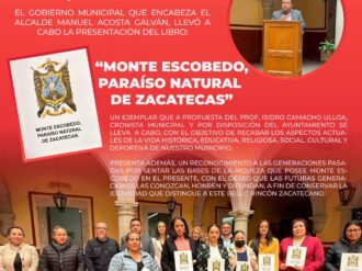 Presenta Monte Escobedo el libro “Paraíso Natural de Zacatecas”