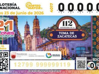 Celebran con el Sorteo Mayor de la Lotería Nacional el 112 Aniversario de la Toma de Zacatecas