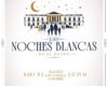 Invitan a las familias a disfrutar de “Las Noches Blancas en el Ágora” 