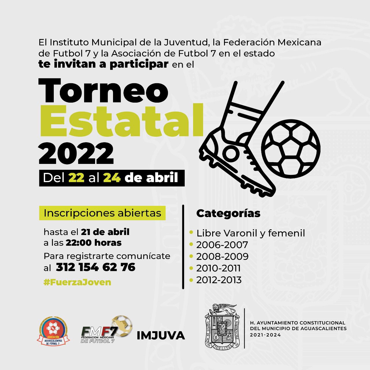 INSTITUTO MUNICIPAL DE LA JUVENTUD INVITA A PARTICIPAR EN TORNEO ESTATAL DE FUTBOL 7