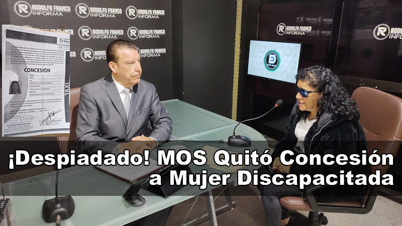 ¡Despiadado! MOS Quitó Concesión a Mujer Discapacitada