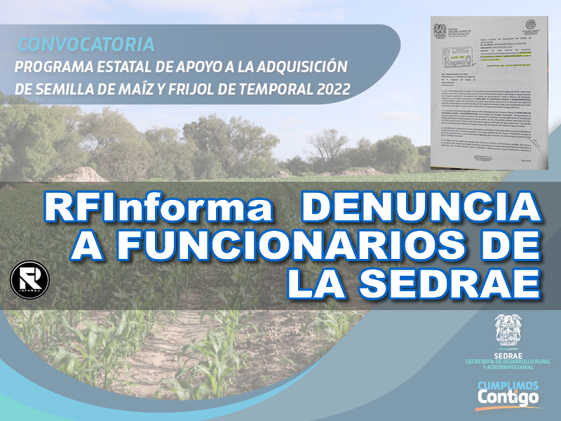 RFInforma DENUNCIA A FUNCIONARIOS DE SEDRAE