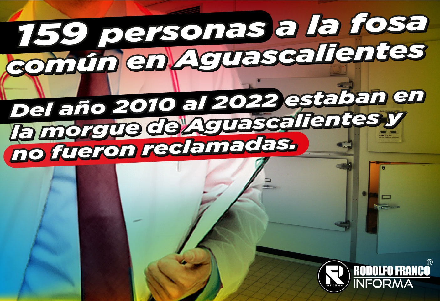 A la Fosa Común 159 Personas