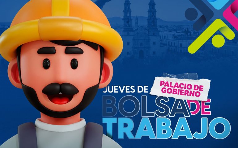 TE ESPERAMOS EN PALACIO DE GOBIERNO, DONDE SE OFERTARÁN MÁS DE 1,000 OPORTUNIDADES LABORALES