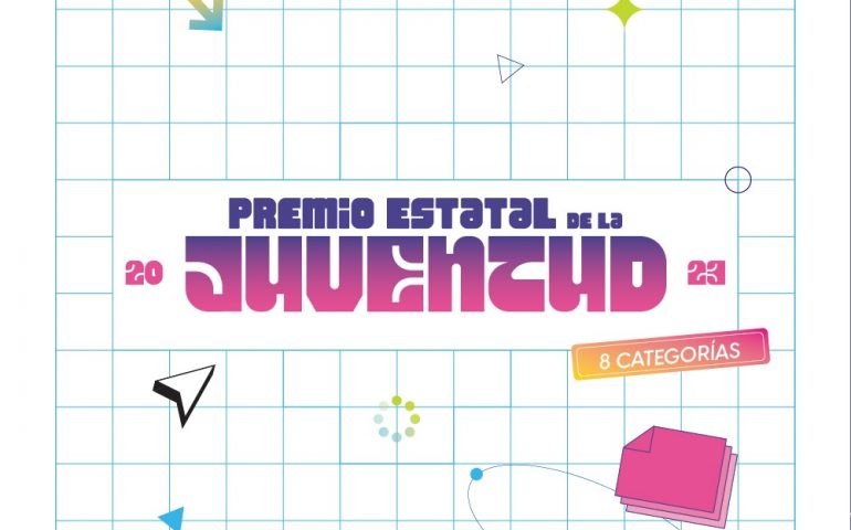 ANUNCIA TERE JIMÉNEZ LA CONVOCATORIA PARA EL PREMIO ESTATAL DE LA JUVENTUD