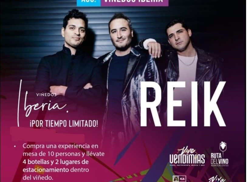 Disfruta de una experiencia única con Reik en Viñedos Iberia el 24 de agosto