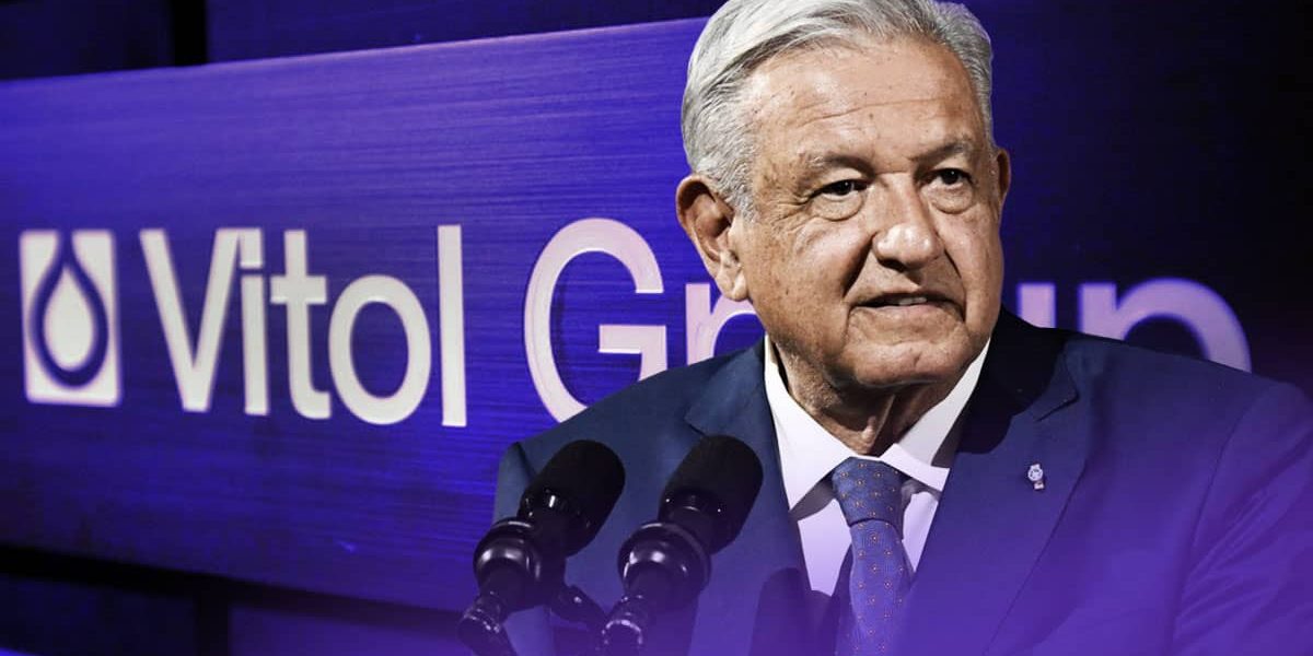 Revelación de sobornos millonarios en Caso Vitol y funcionarios de Pemex que involucran a AMLO