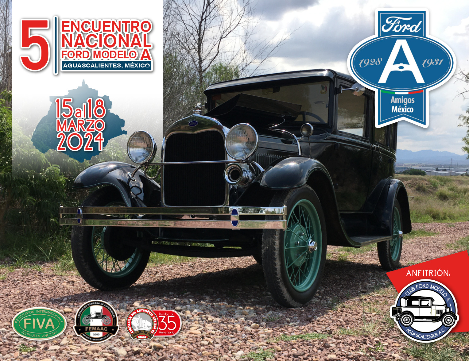 AGUASCALIENTES SERÁ SEDE DEL 5.° ENCUENTRO NACIONAL AMIGOS FORD MODELO A