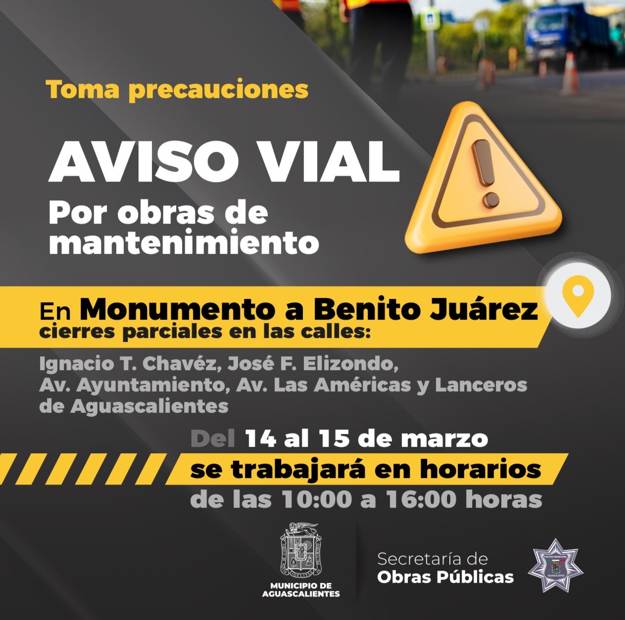 CIERRES PARCIALES EN LAS CALLES COLINDANTES A LA GLORIETA DE BENITO JUÁREZ