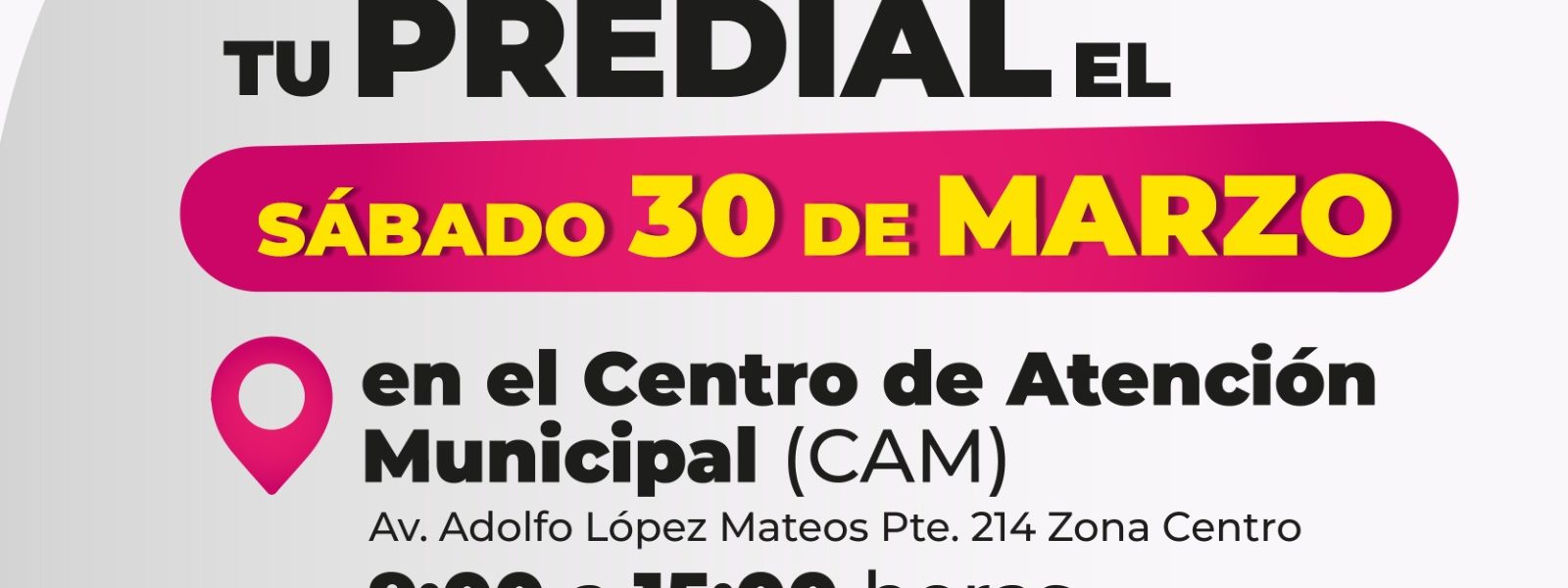 30 DE MARZO, ÚLTIMO SÁBADO PARA PAGAR PREDIAL EN EL CAM
