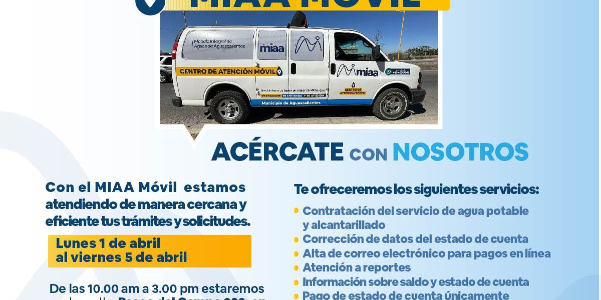 CENTRO DE ATENCIÓN MÓVIL DE MIAA VISITRÁ EL FRACCIONAMIENTO LA FLORIDA II