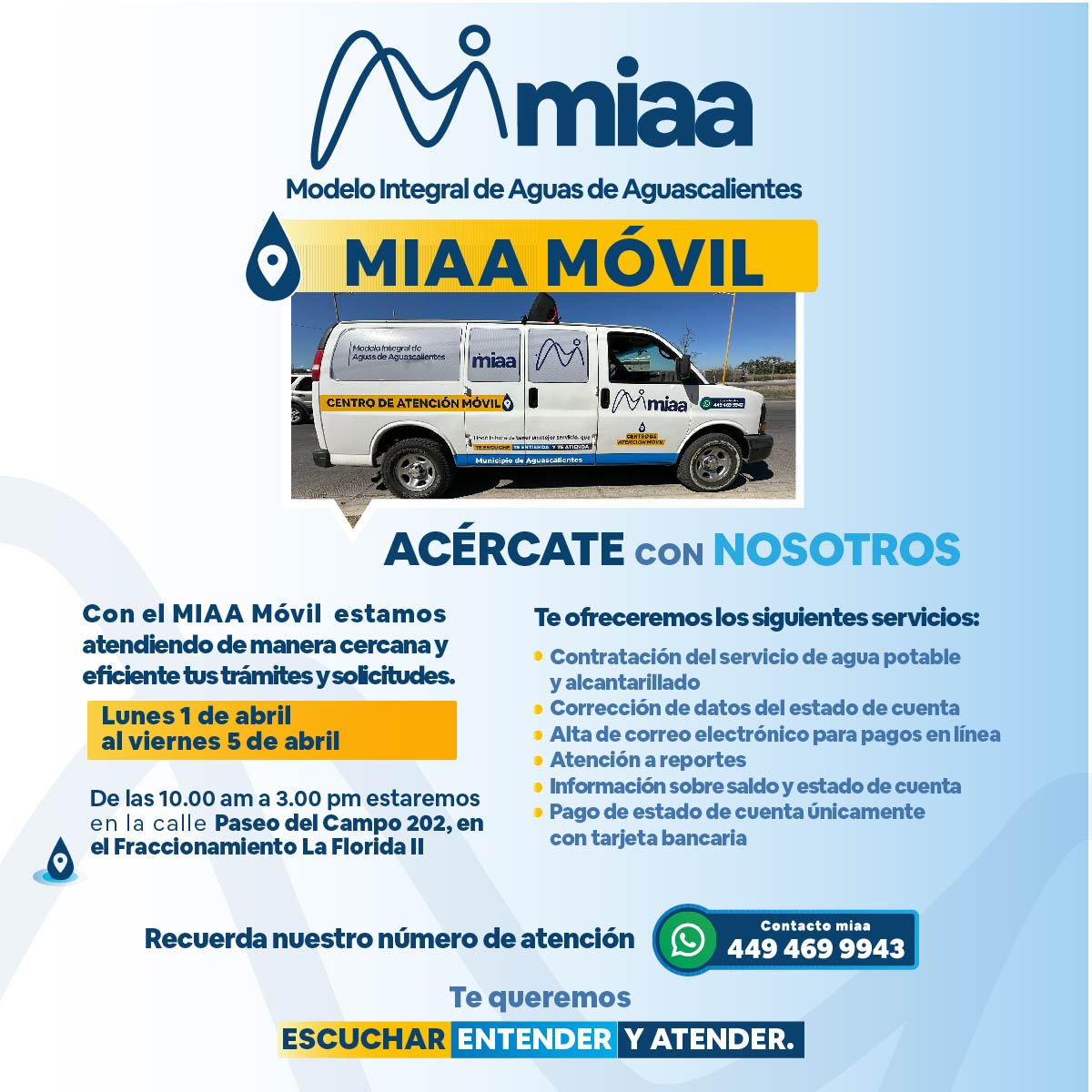 CENTRO DE ATENCIÓN MÓVIL DE MIAA VISITRÁ EL FRACCIONAMIENTO LA FLORIDA II