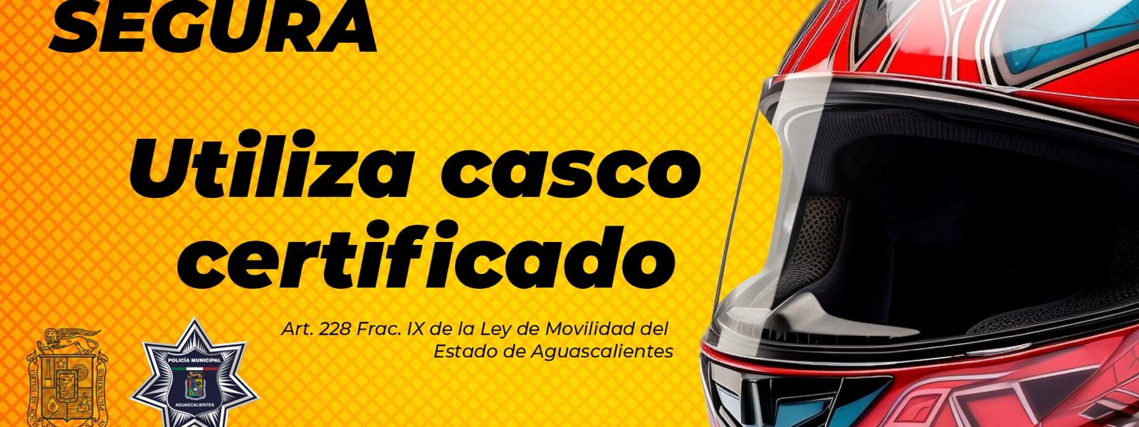 MUNICIPIO DE AGUASCALIENTES LANZA LA CAMPAÑA “MOTO SEGURA”