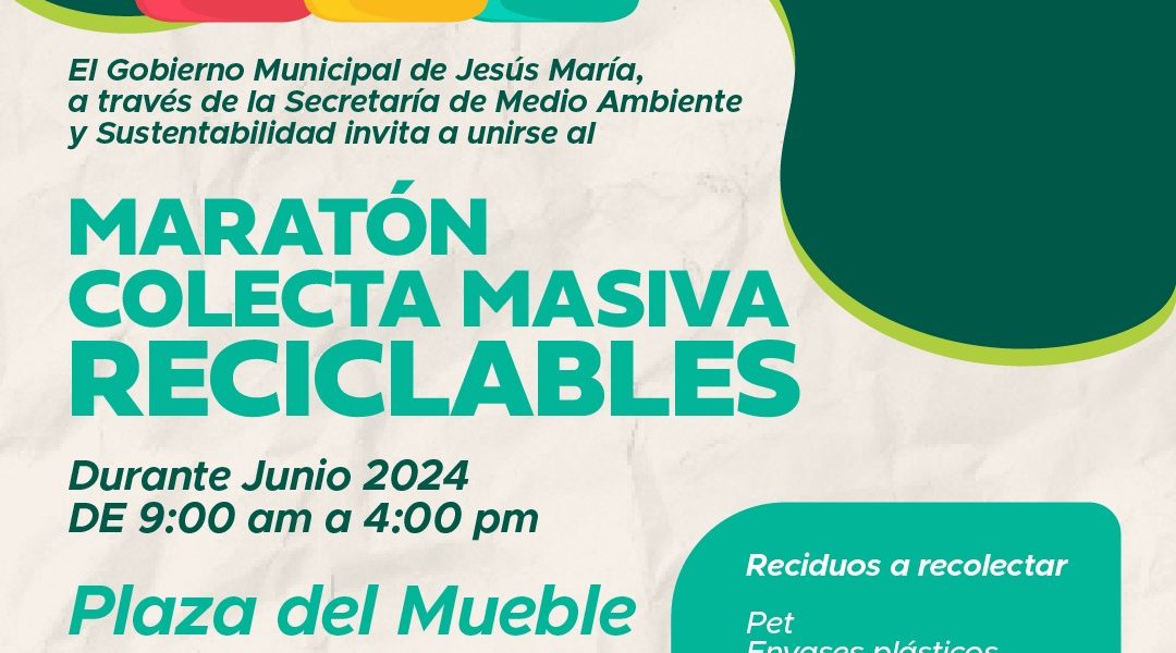 COMPROMETIDO CON EL MEDIO AMBIENTE, JESÚS MARÍA LLEVA A CABO COLECTA MASIVA DE DESECHOS
