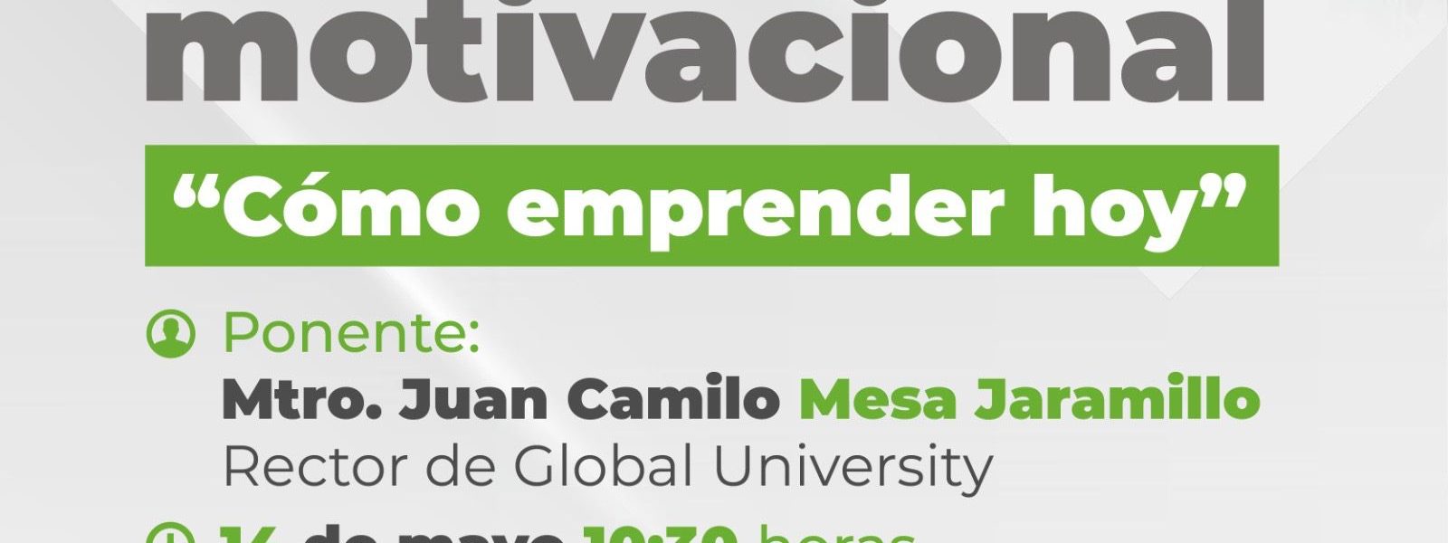 INVITA MUNICIPIO DE AGUASCALIENTES A LA CONFERENCIA MOTIVACIONAL “CÓMO EMPRENDER HOY”