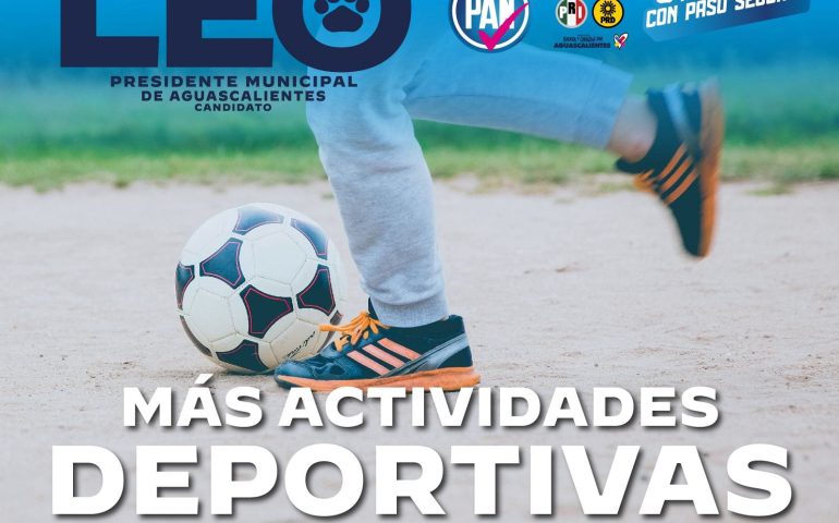 VA LEO MONTAÑEZ POR MÁS ACTIVIDADES DEPORTIVAS EN LAS COLONIAS