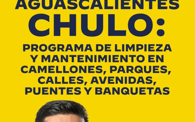TRABAJAREMOS POR UN AGUASCALIENTES AÚN MÁS CHULO: LEO MONTAÑEZ