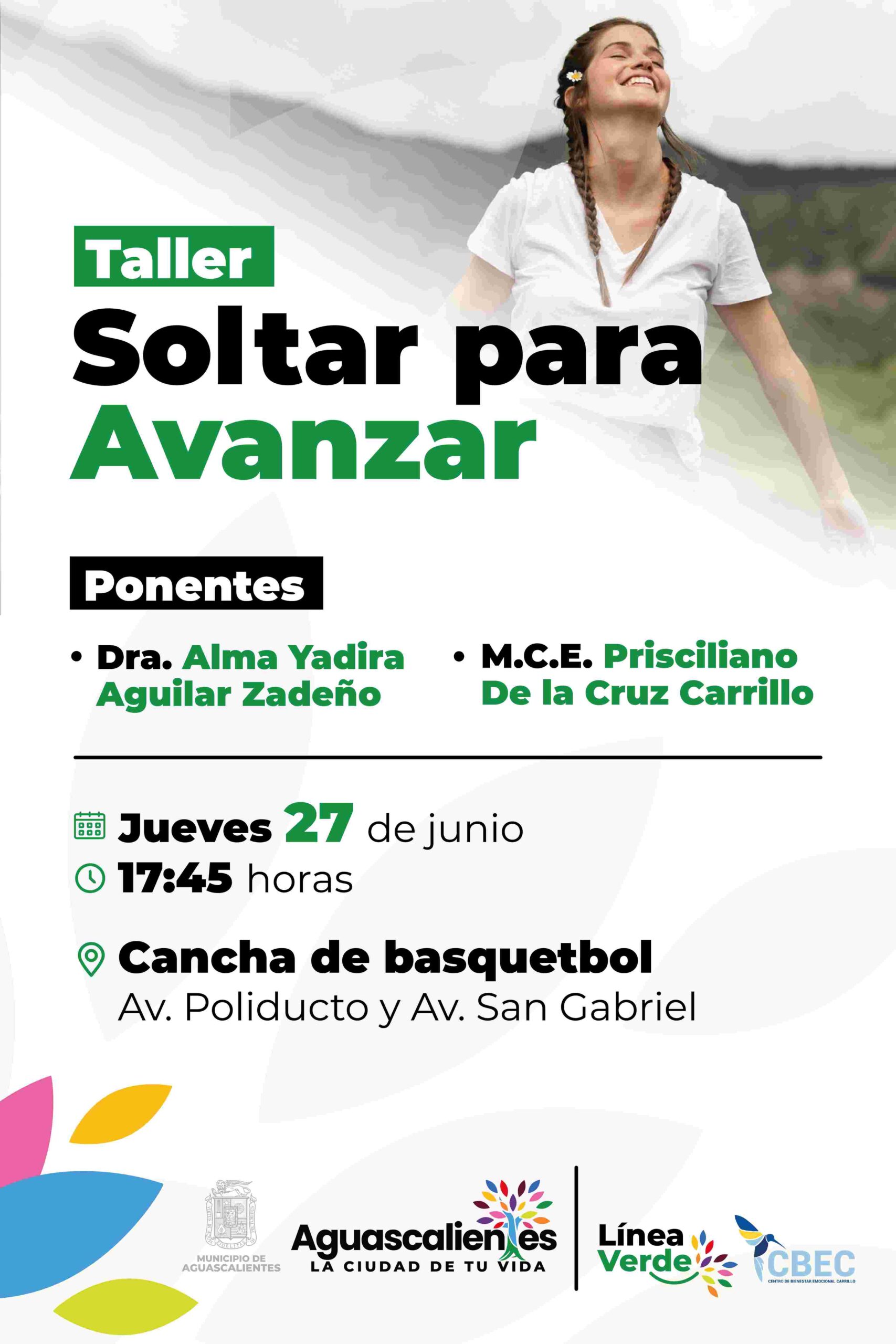 INVITA MUNICIPIO DE AGUASCALIENTES A PARTICIPAR EN EL TALLER EMOCIONAL “SOLTAR PARA AVANZAR”