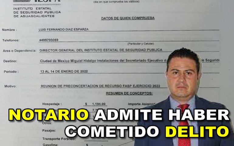 NOTARIO ADMITE HABER COMETIDO DELITO
