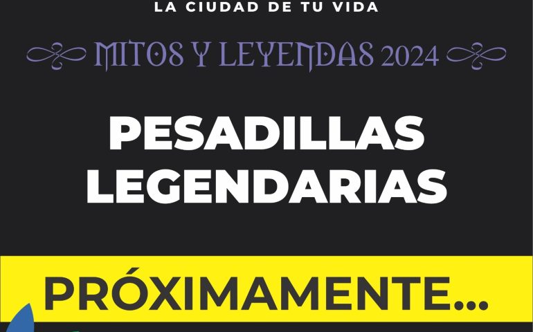 ELIGE MUNICIPIO A LA CASA PRODUCTORA QUE REALIZARÁ MITOS Y LEYENDAS 2024