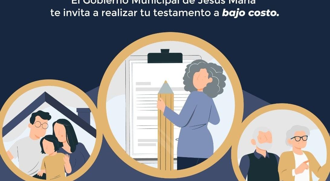 INVITA GOBIERNO DE JESÚS MARÍA A REALIZAR EL TESTAMENTO