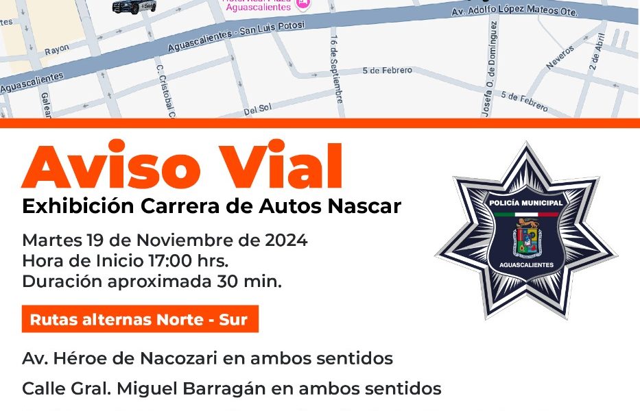 IMPLEMENTARÁ SEGURIDAD PÚBLICA MUNICIPAL OPERATIVO VIAL CON MOTIVO DE LA EXHIBICIÓN «CARRERA DE AUTOS NASCAR»
