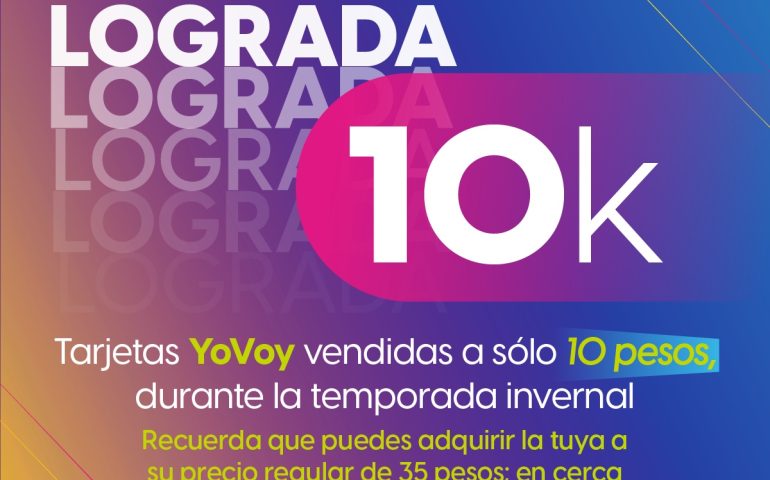 CONCLUYE CON ÉXITO LA CAMPAÑA DE TARJETAS YOVOY A 10 PESOS