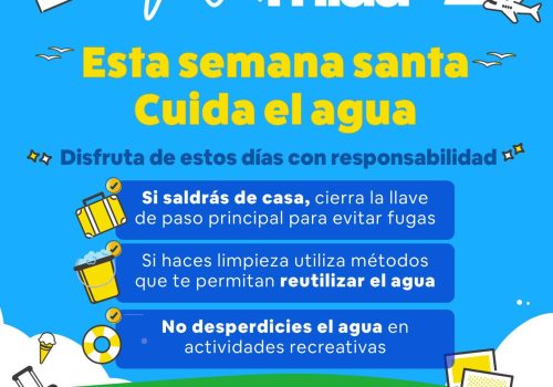 ✨💦 Esta Semana Santa usemos el agua con responsabilidad.