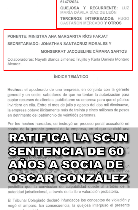RATIFICA LA SCJN SENTENCIA DE 60 AÑOS A SOCIA DE OSCAR GONZÁLEZ