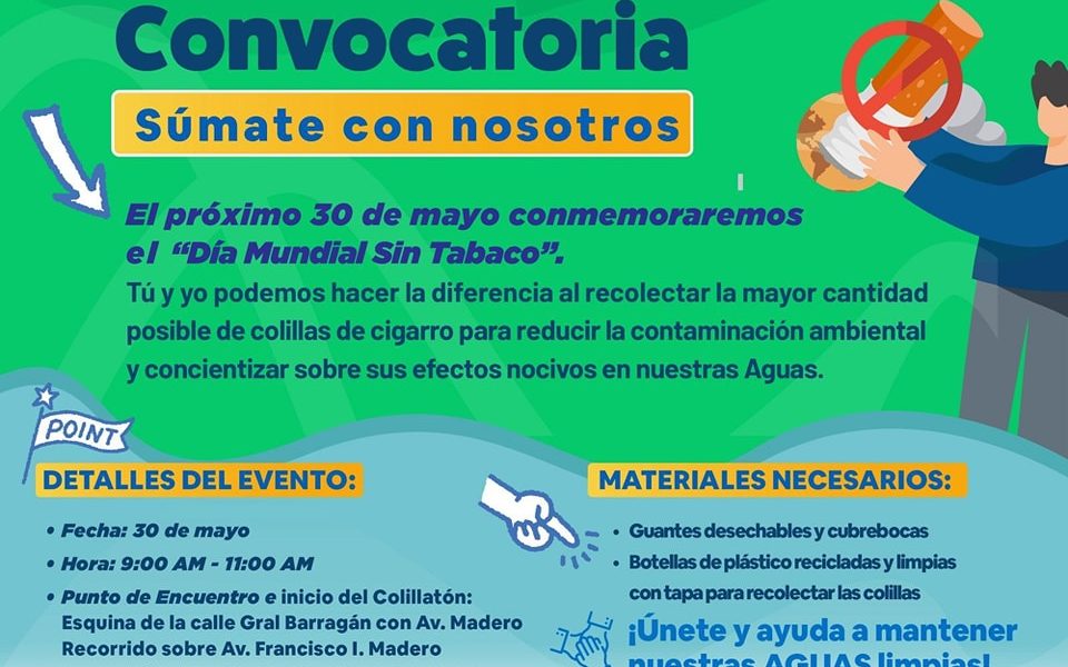 🚬 🚫 TE INVITAMOS A SUMARTE A LA RECOLECCIÓN MASIVA DE COLILLAS EN EL MARCO DEL DÍA MUNDIAL SIN TABACO