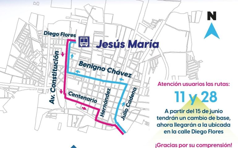 CAMBIO DE BASE PARA RUTAS 11 Y 28 EN JESÚS MARÍA A PARTIR DEL DOMINGO