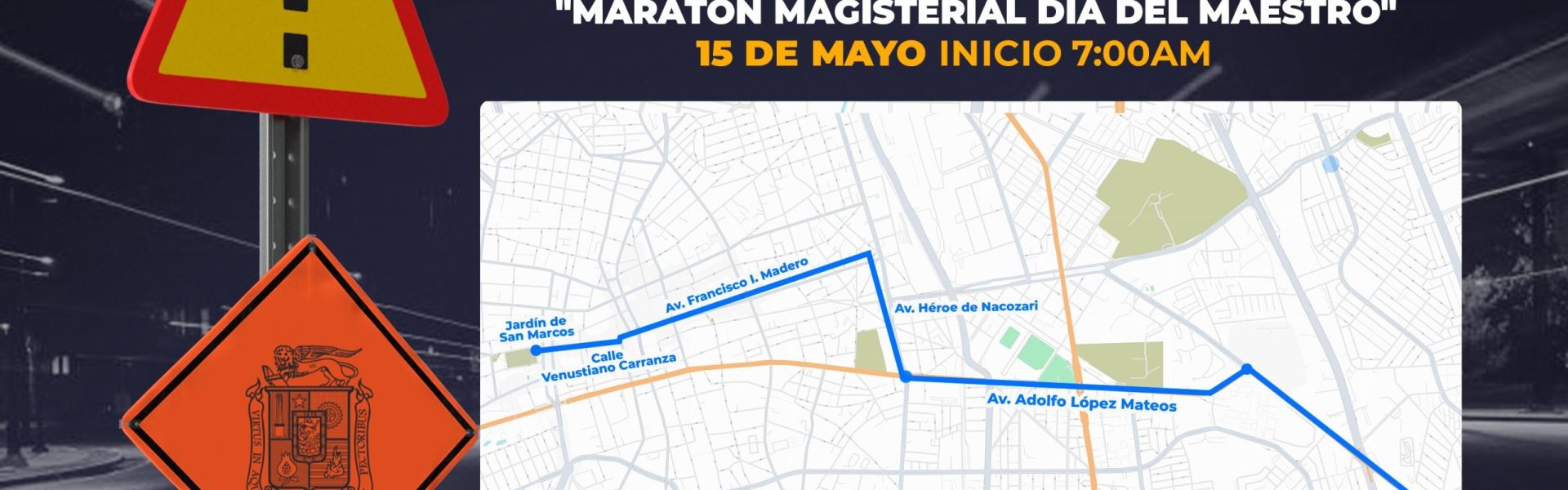 IMPLEMENTARÁ SEGURIDAD PÚBLICA MUNICIPAL OPERATIVO VIAL POR MARATÓN POR EL DÍA DEL MAESTRO