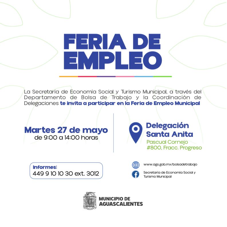 INVITA MUNICIPIO DE AGUASCALIENTES A PARTICIPAR EN LA CUARTA FERIA DEL EMPLEO 2025