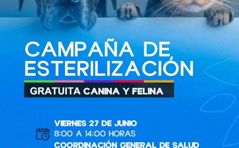 NUEVAS FECHAS PARA ESTERILIZACIONES GRATUITAS CANINAS Y FELINAS