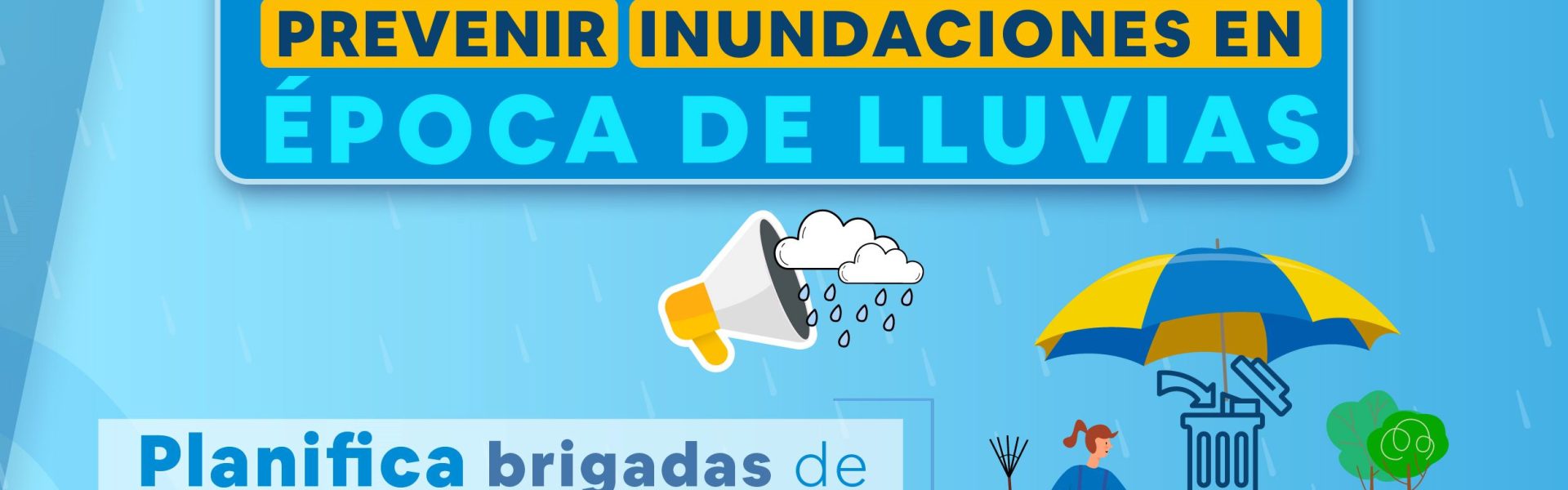 EMITE MIAA RECOMENDACIONES A LA CIUDADANÍA PARA PREVENIR INUNDACIONES EN ÉPOCA DE LLUVIAS