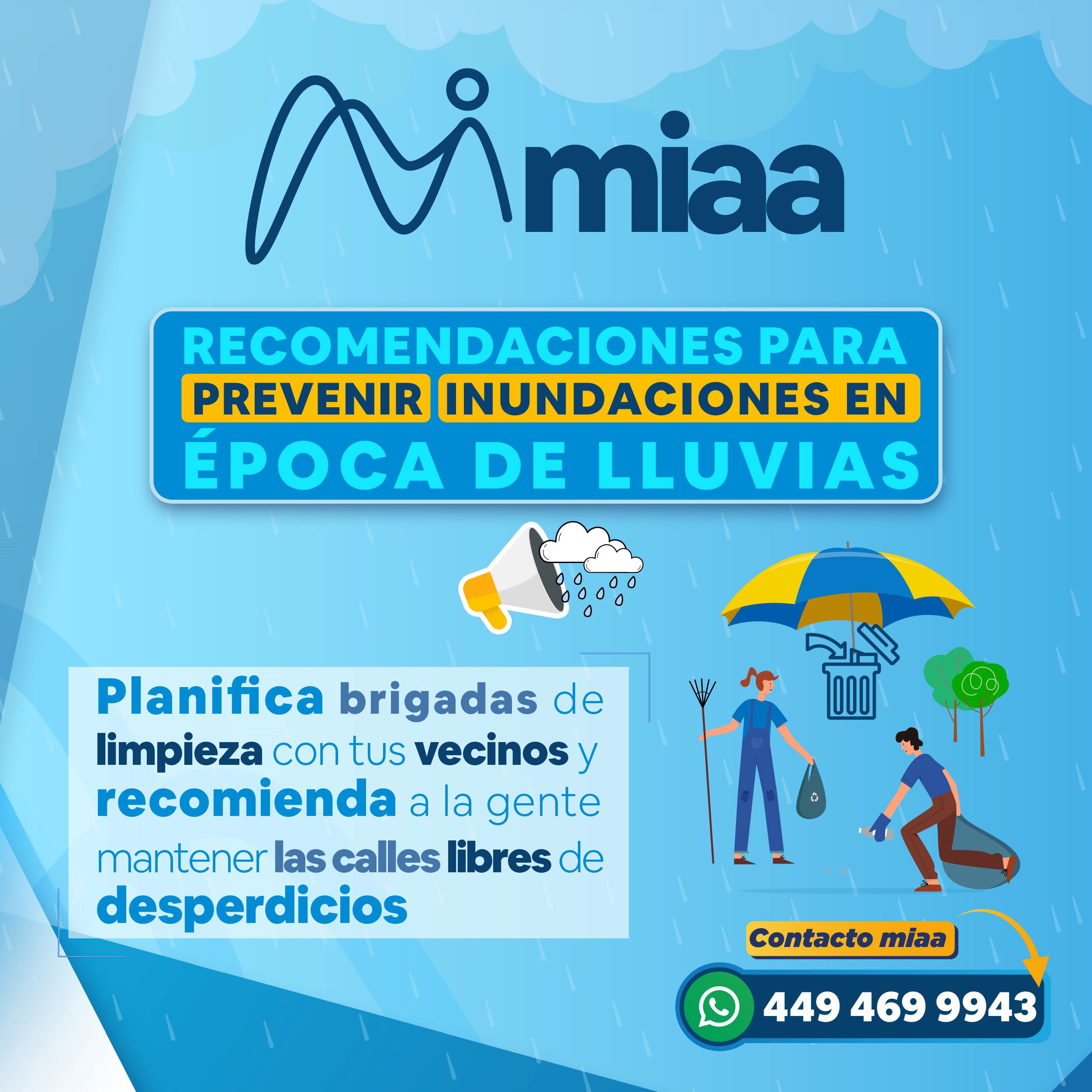EMITE MIAA RECOMENDACIONES A LA CIUDADANÍA PARA PREVENIR INUNDACIONES EN ÉPOCA DE LLUVIAS